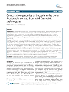Comparative Genomics of Bacteria in the Genus Providencia Isolated from Wild Drosophila Melanogaster Madeline R Galac and Brian P Lazzaro*