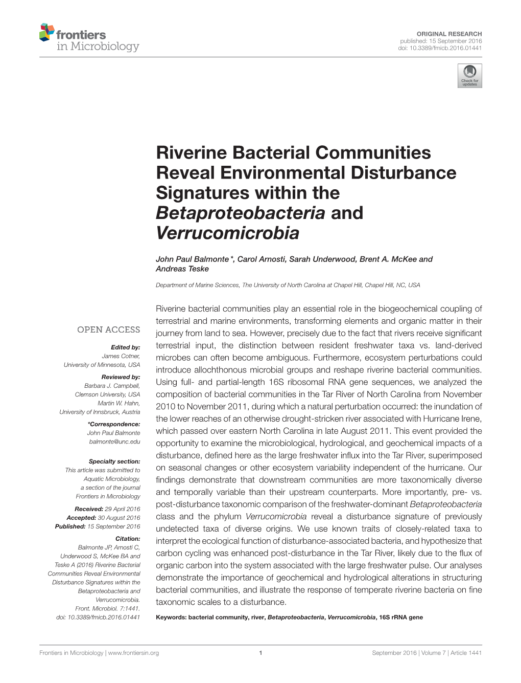 Riverine Bacterial Communities Reveal Environmental Disturbance Signatures Within the Betaproteobacteria and Verrucomicrobia