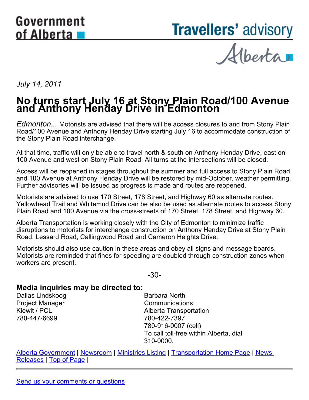 No Turns Start July 16 at Stony Plain Road/100 Avenue and Anthony Henday Drive in Edmonton