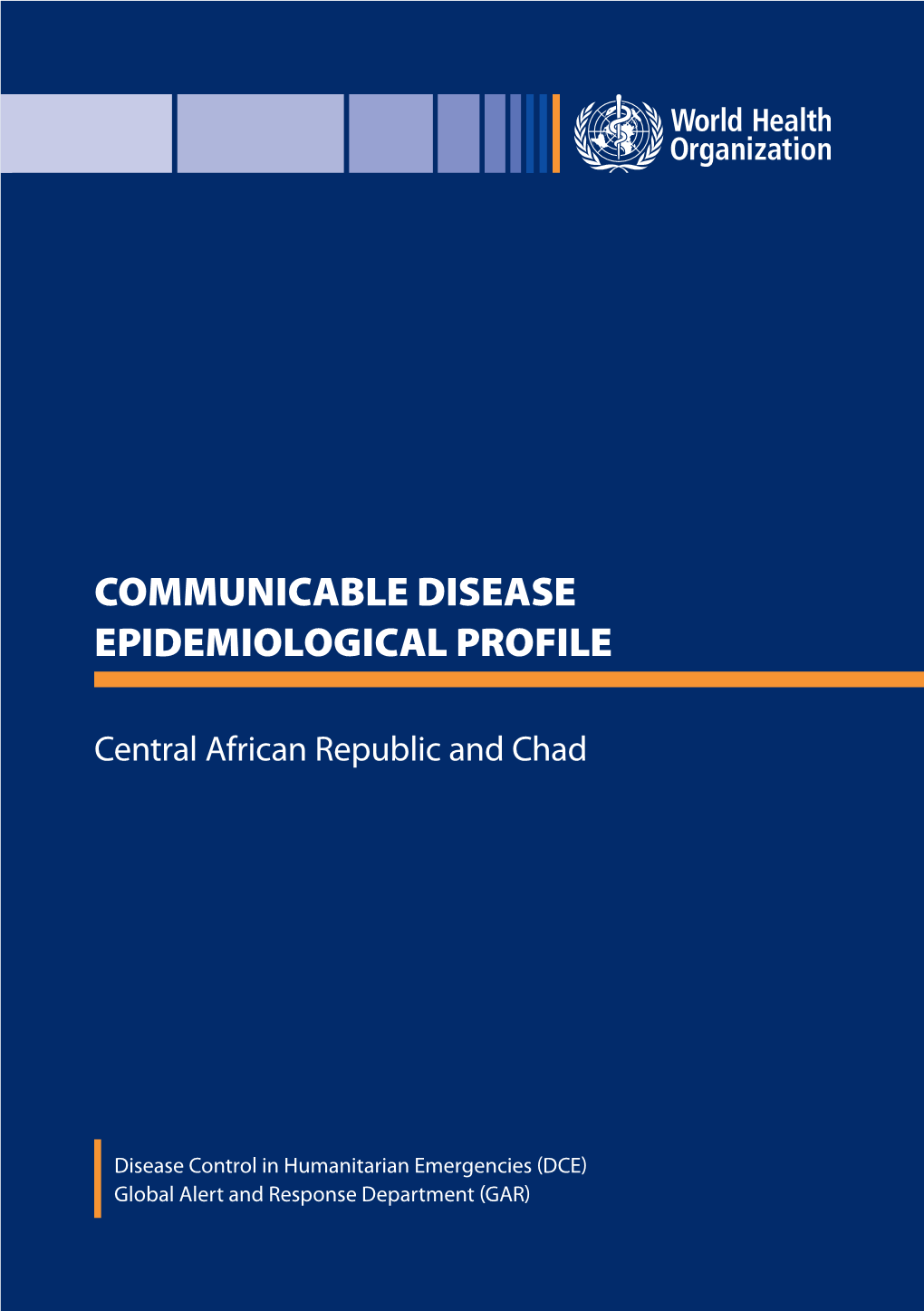 Communicable Disease Epidemiological Profile