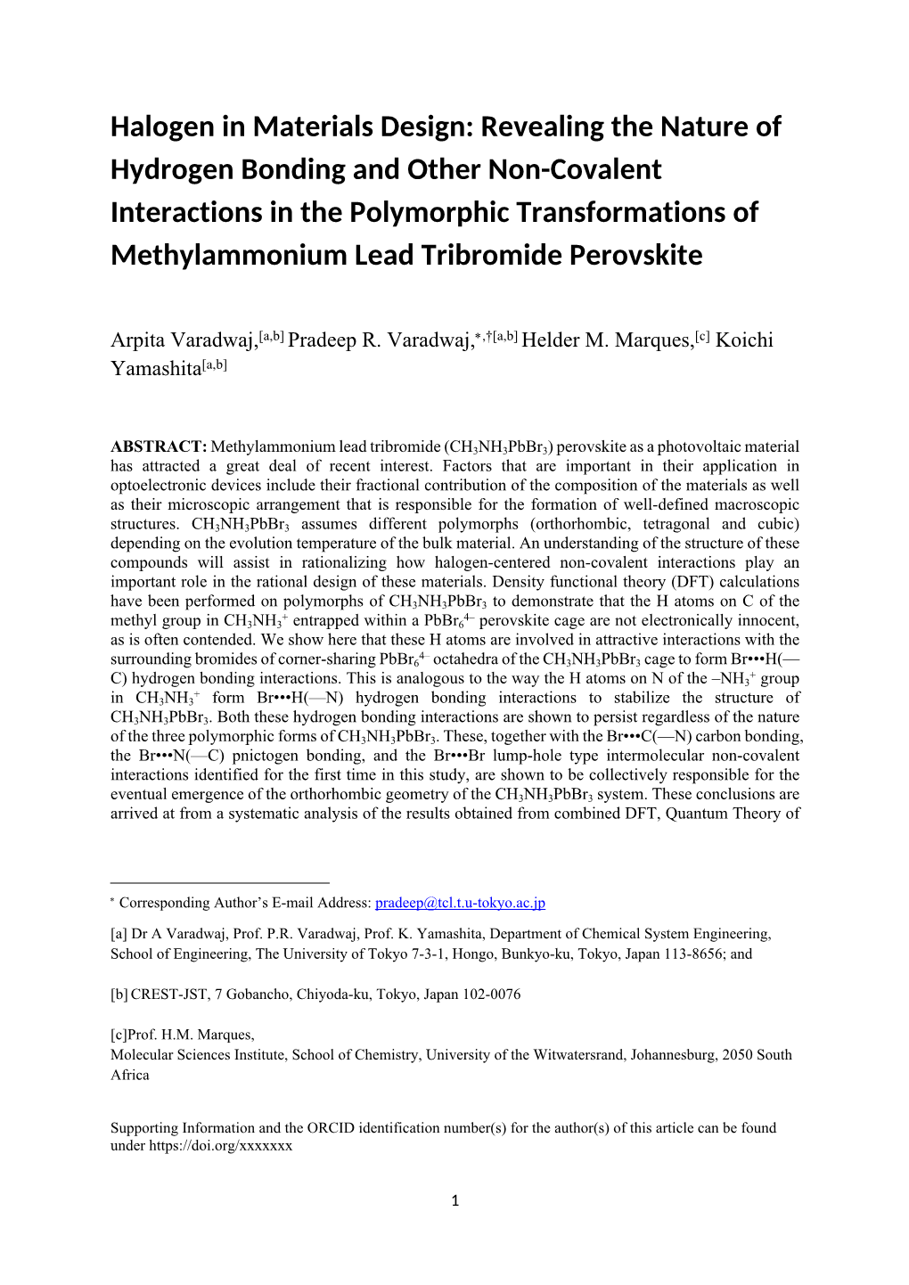 Revealing the Nature of Hydrogen Bonding and Other Non-Covalent Interactions in the Polymorphic Transformations of Methylammonium Lead Tribromide Perovskite