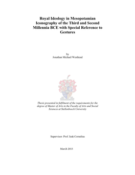 Royal Ideology in Mesopotamian Iconography of the Third and Second Millennia BCE with Special Reference to Gestures