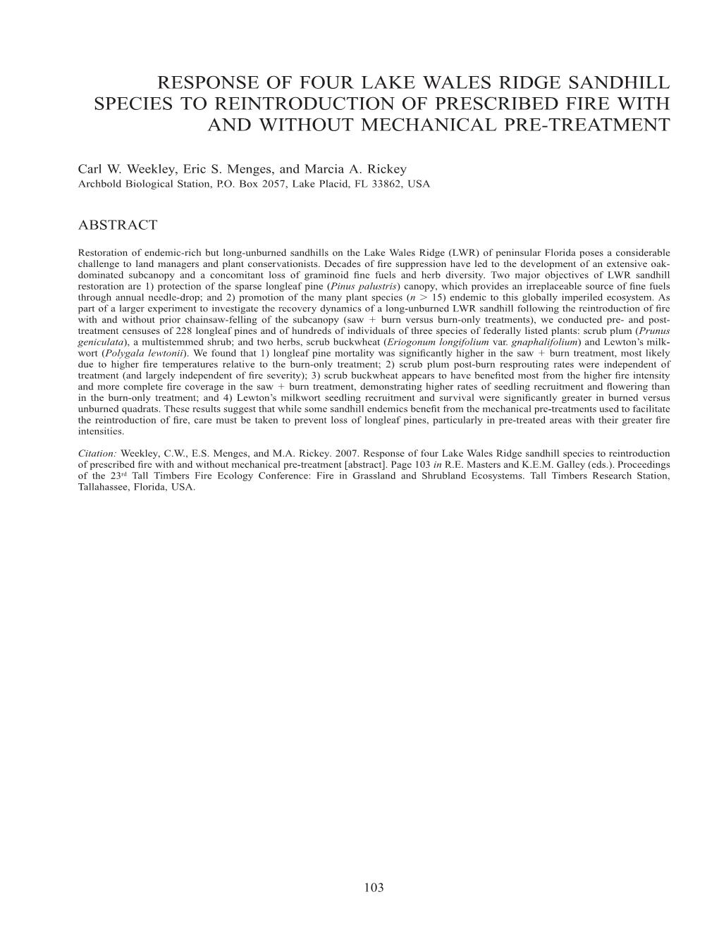 Response of Four Lake Wales Ridge Sandhill Species to Reintroduction of Prescribed Fire with and Without Mechanical Pre-Treatment