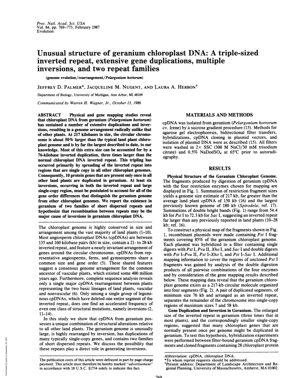 Inverted Repeat, Extensive Gene Duplications, Multiple Inversions, and Two Repeat Families (Genome Evolution/Rearrangement/Pelargonium Hortorum) JEFFREY D