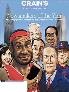 Newsmakers of the Year NEO’S Top People, Companies and Trends of 2016 | Pages 13-20