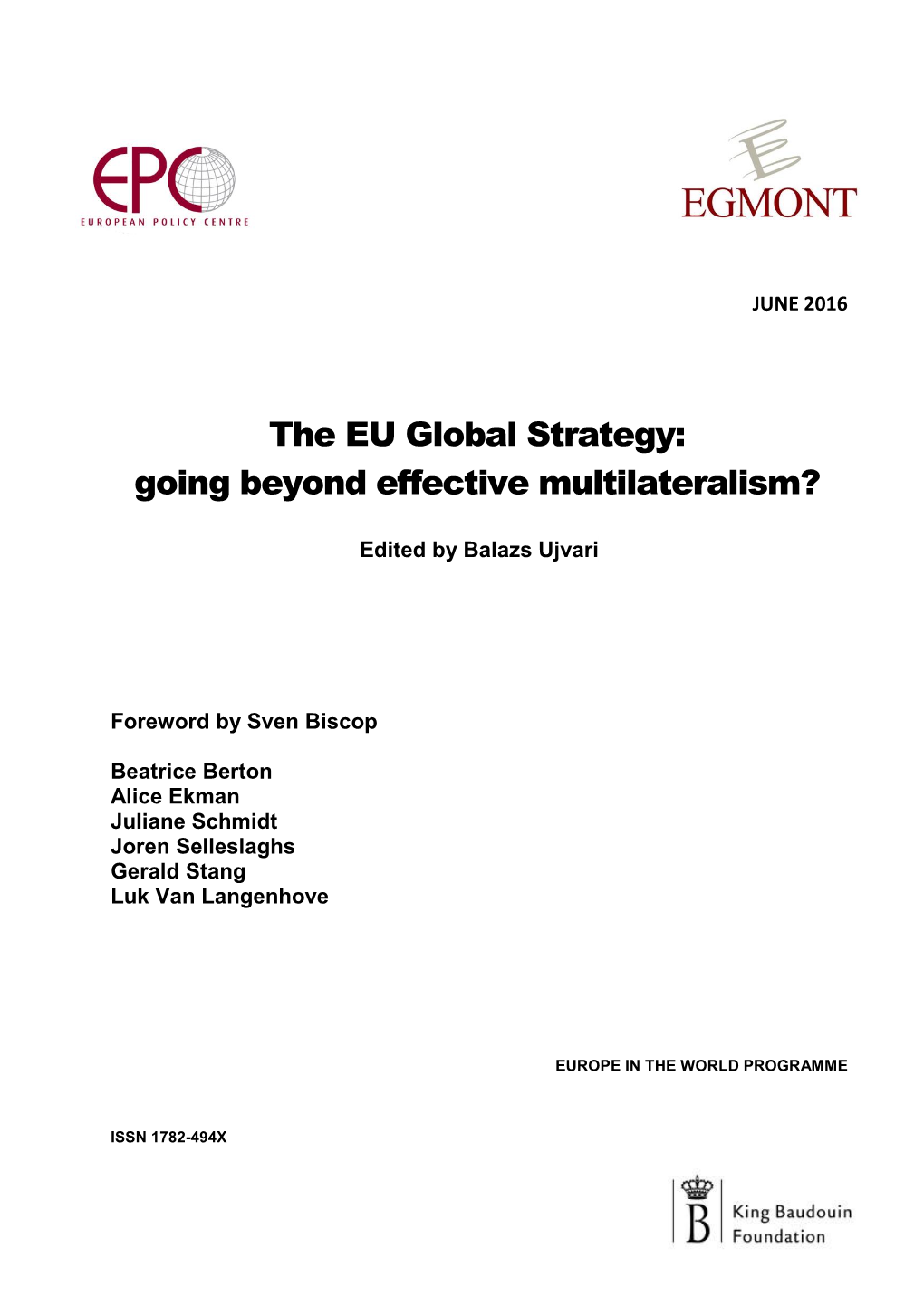 The EU Global Strategy: Going Beyond Effective Multilateralism?
