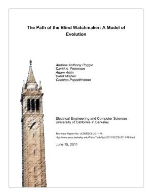 The Path of the Blind Watchmaker: a Model of Evolution