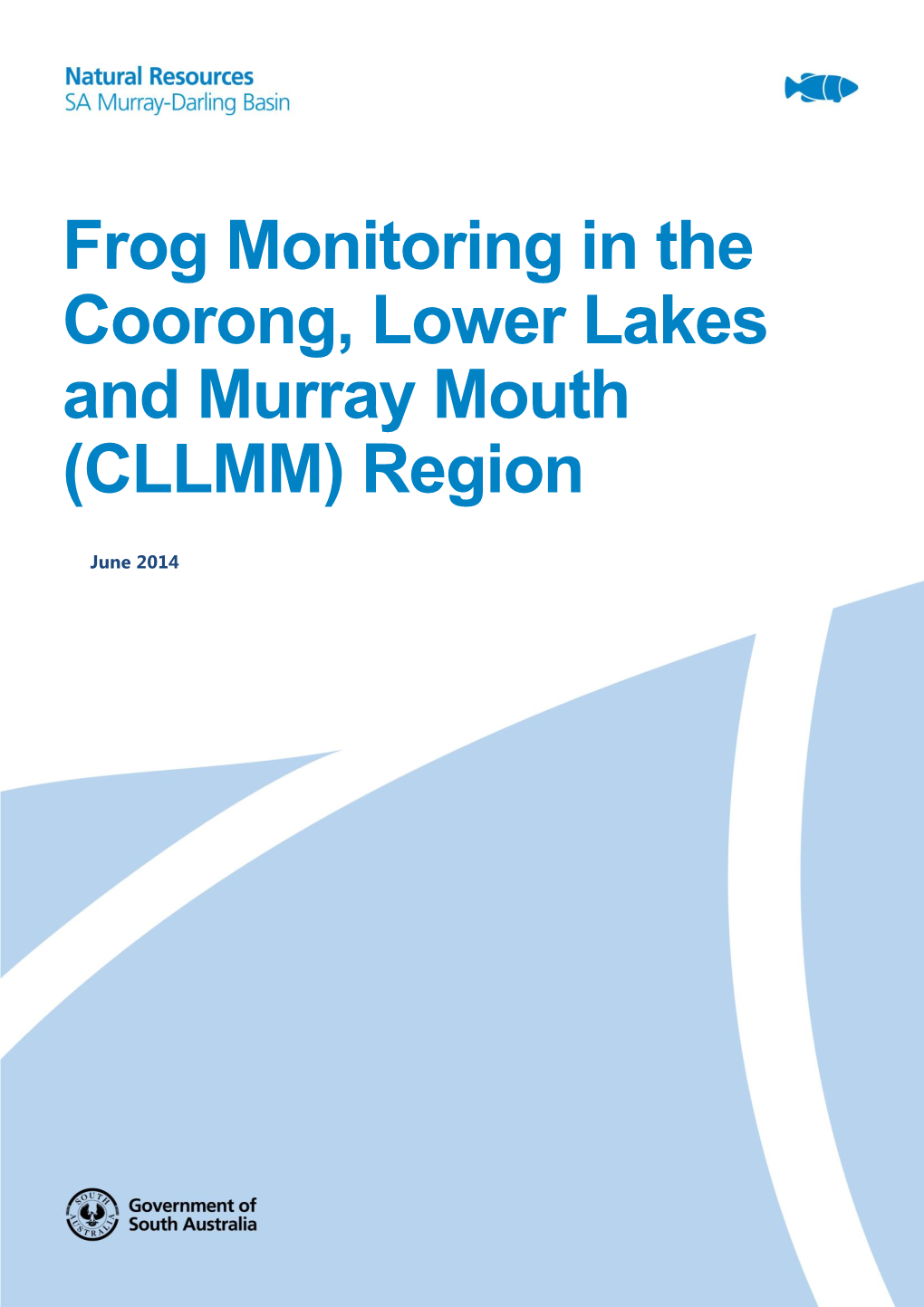Frog Monitoring in the Coorong, Lower Lakes and Murray Mouth (CLLMM) Region