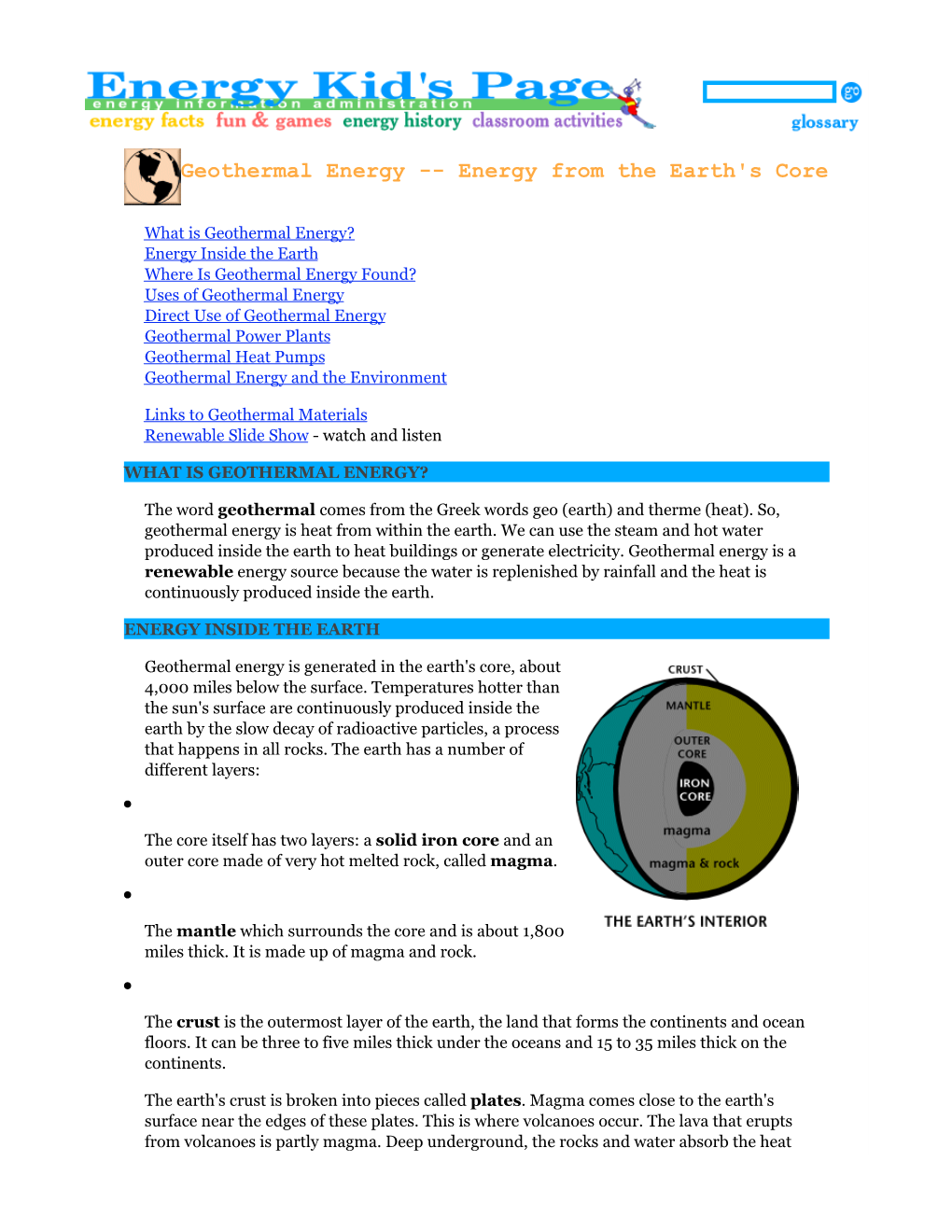 Geothermal Energy -- Energy from the Earth's Core