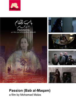 Passion (Bab Al-Maqam) a Film by Mohamad Malas