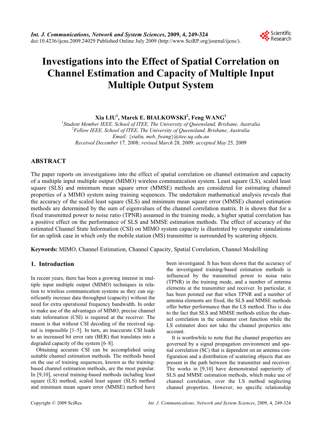 Investigations Into the Effect of Spatial Correlation on Channel Estimation and Capacity of Multiple Input Multiple Output System
