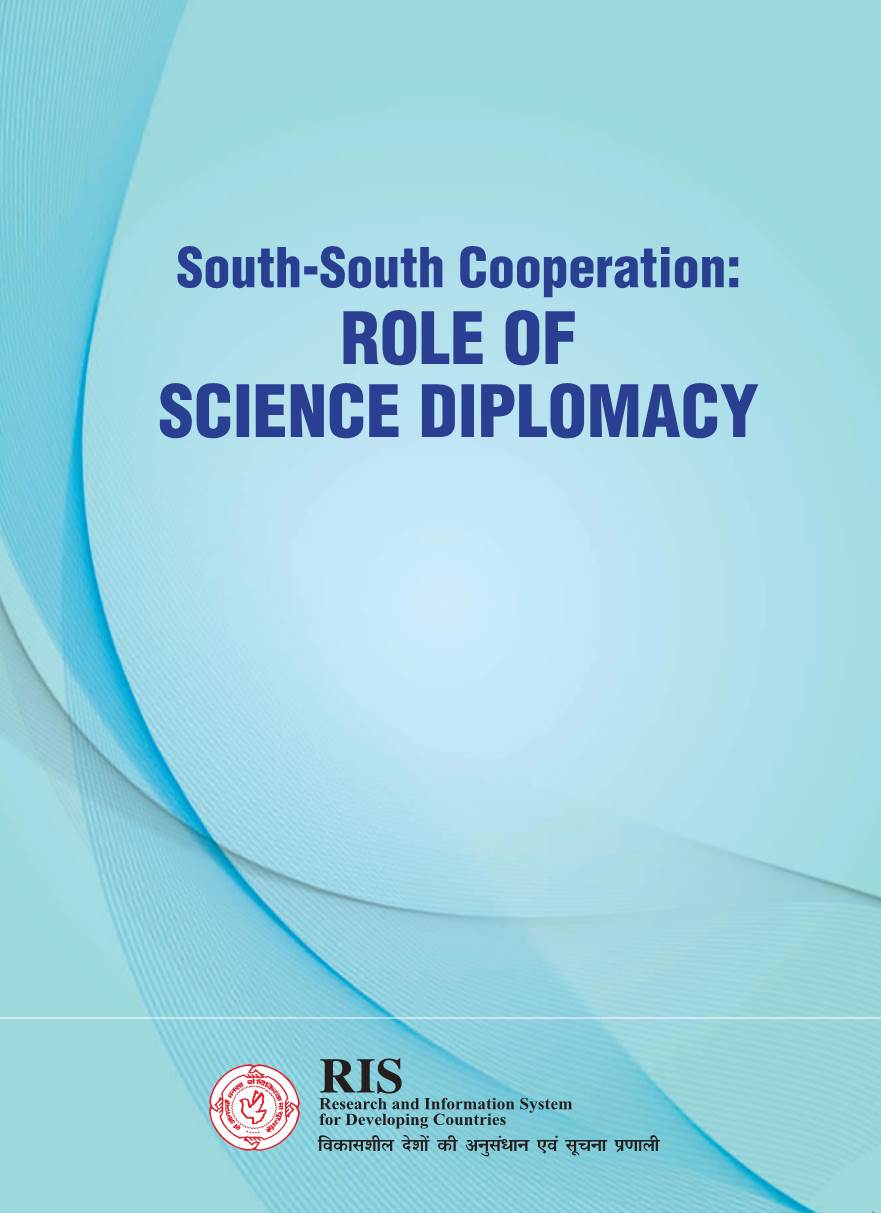 South-South Cooperation: Role of Science Diplomacy Among Developing Countries on Global and Regional Economic Issues