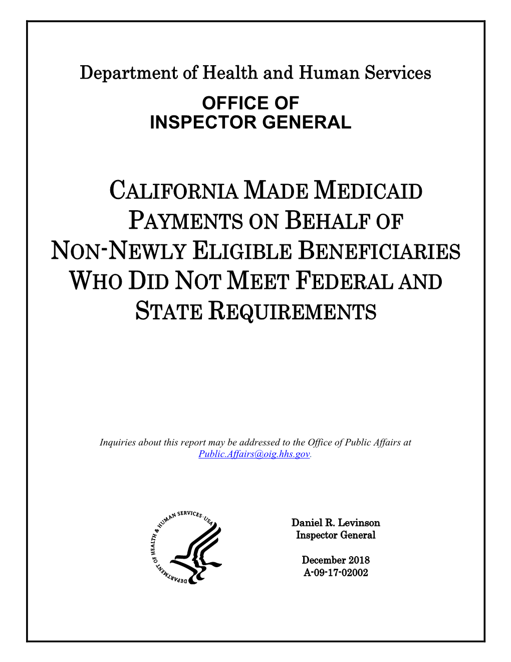 California Made Medicaid Payments on Behalf of Non-Newly Eligible Beneficiaries Who Did Not Meet Federal and State Requirements