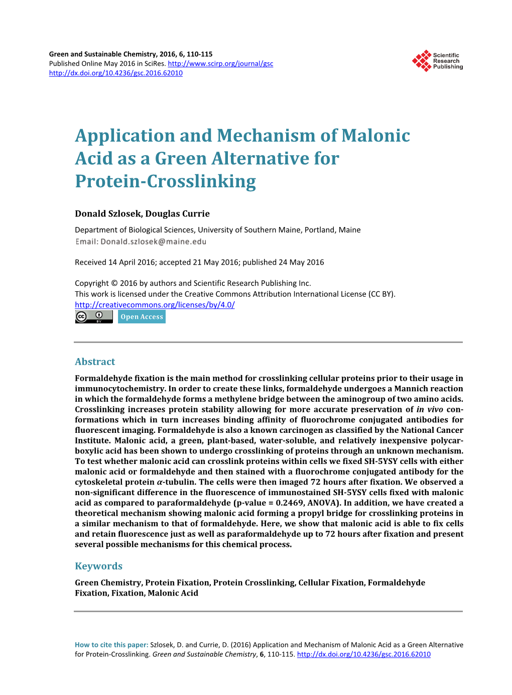 Application and Mechanism of Malonic Acid As a Green Alternative for Protein-Crosslinking