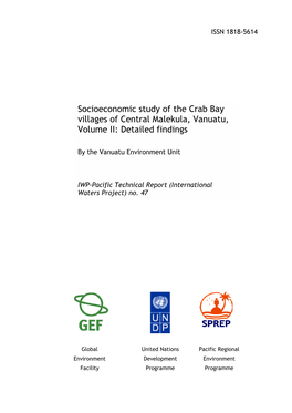 Socioeconomic Study of the Crab Bay Villages of Central Malekula, Vanuatu, Volume II: Detailed Findings