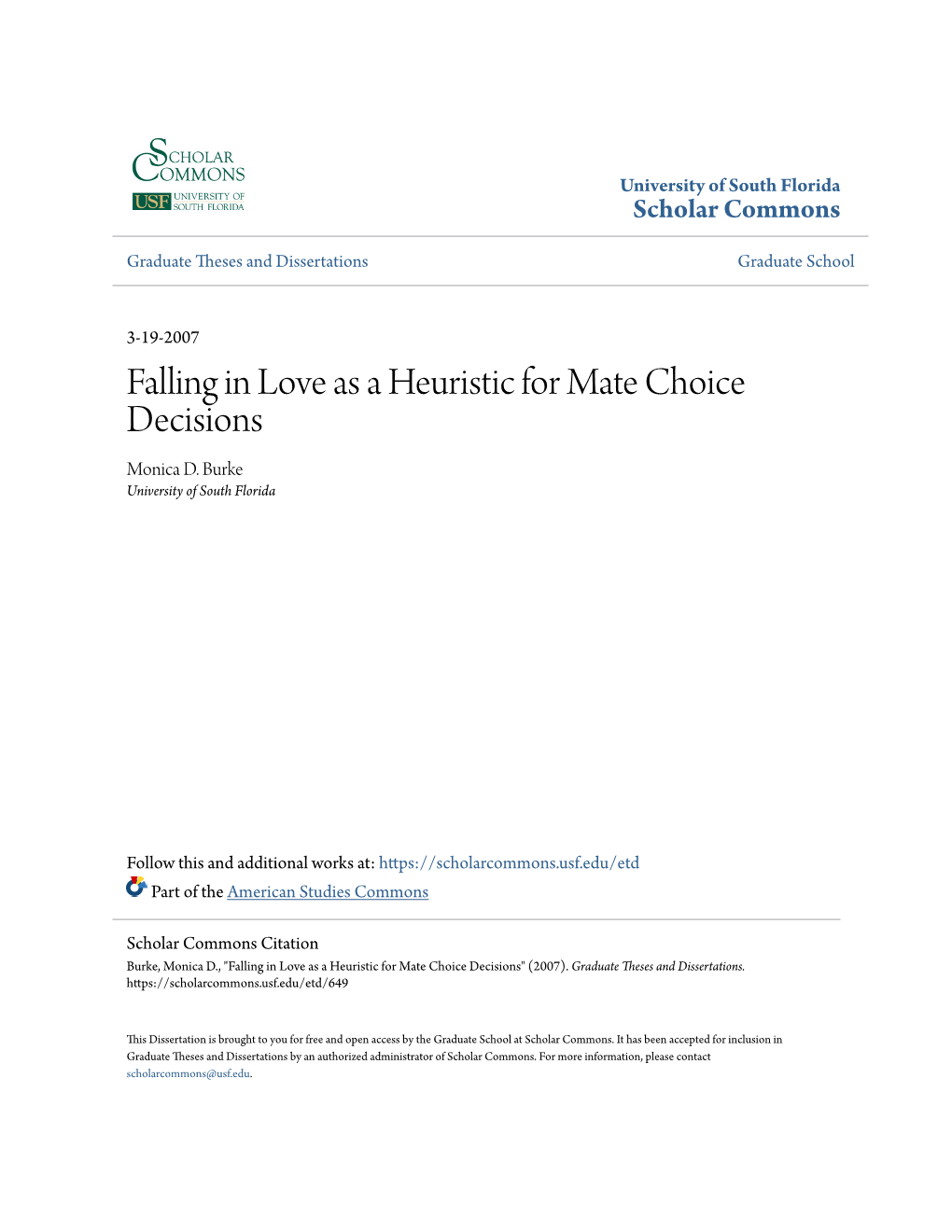 Falling in Love As a Heuristic for Mate Choice Decisions Monica D