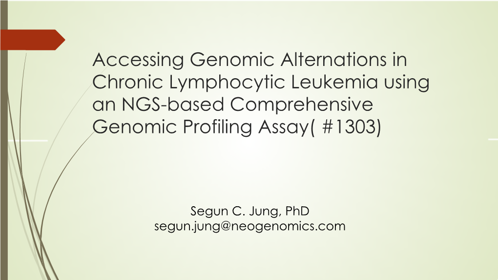 A Comprehensive Genomic Profiling Approach to Interrogate