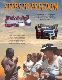 A Comparative Analysis of Civil Resistance in Cuba from February 2004 Through