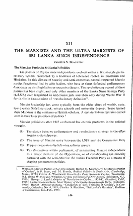 Xii the Marxists and the Ultra Marxists of Sri Lanka Since Independence
