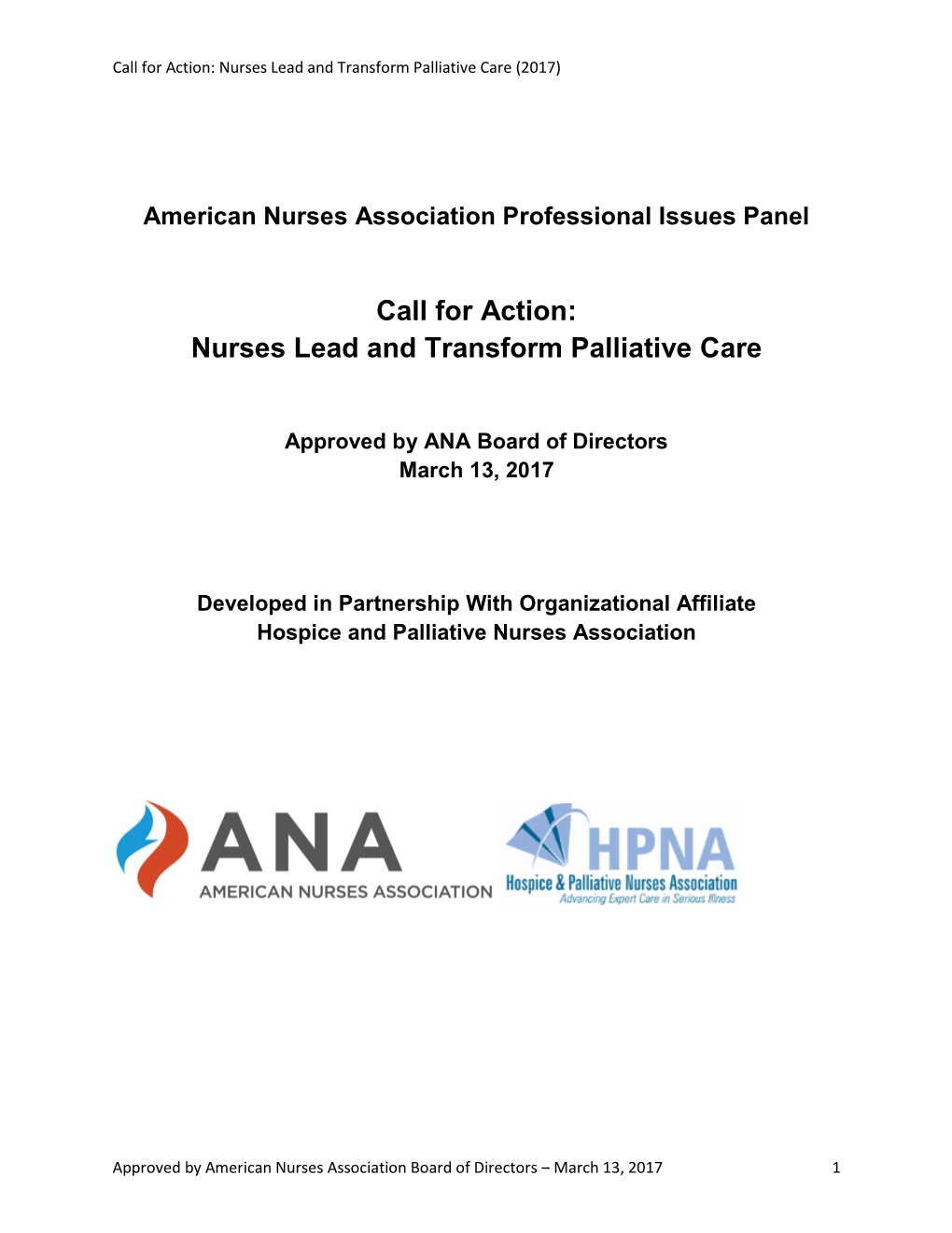 Call for Action: Nurses Lead and Transform Palliative Care (2017)