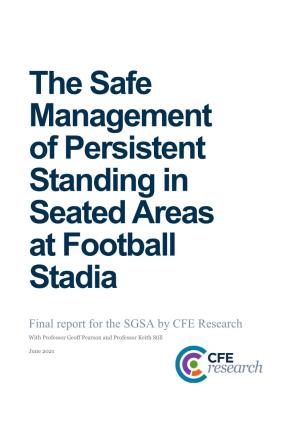The Safe Management of Persistent Standing in Seated Areas at Football Stadia