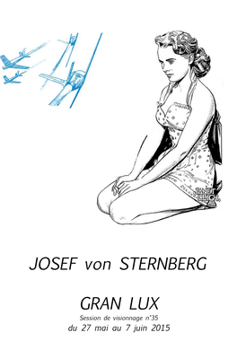 JOSEF Von STERNBERG GRAN