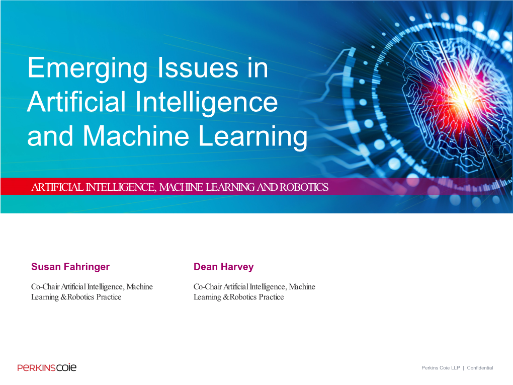 Emerging Issues in Artificial Intelligence and Machine Learning