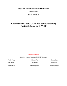 Comparison of RIP, OSPF and EIGRP Routing Protocols Based on OPNET