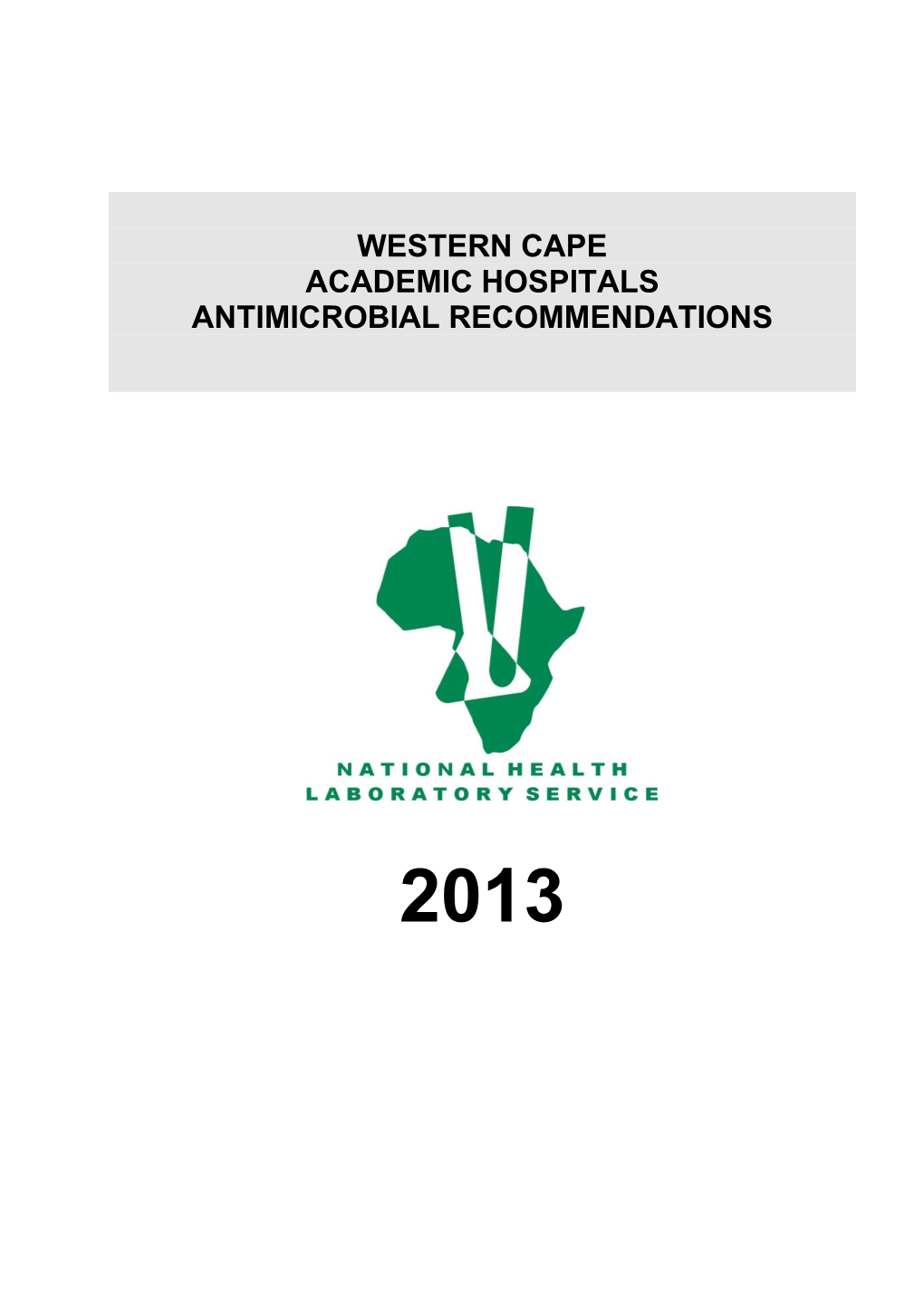 Western Cape Academic Hospitals Antimicrobial Recommendations