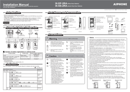 Installation Manual IX-DF-2RA (Video Door Station) This Manual Includes Product Liability Precautions