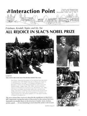 Rejoice in Slac's Nobel Prize