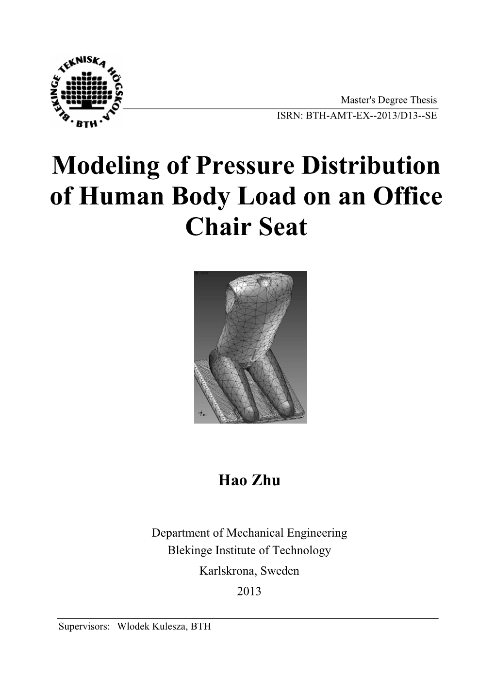Modeling of Pressure Distribution of Human Body Load on an Office