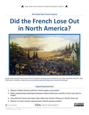 Did the French Lose out in North America?