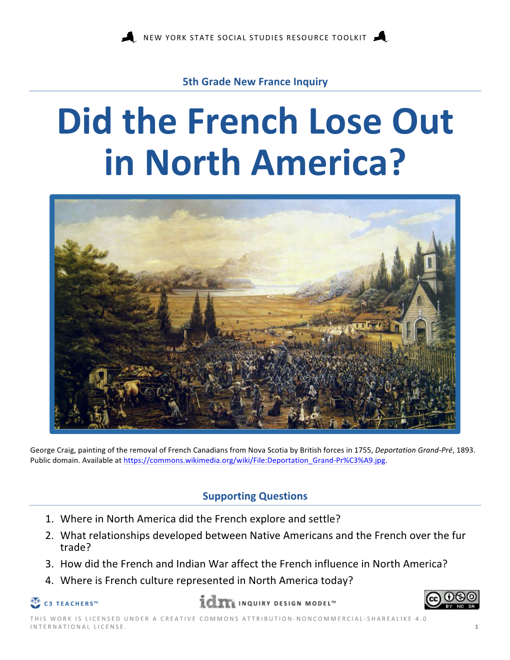 Did the French Lose out in North America?