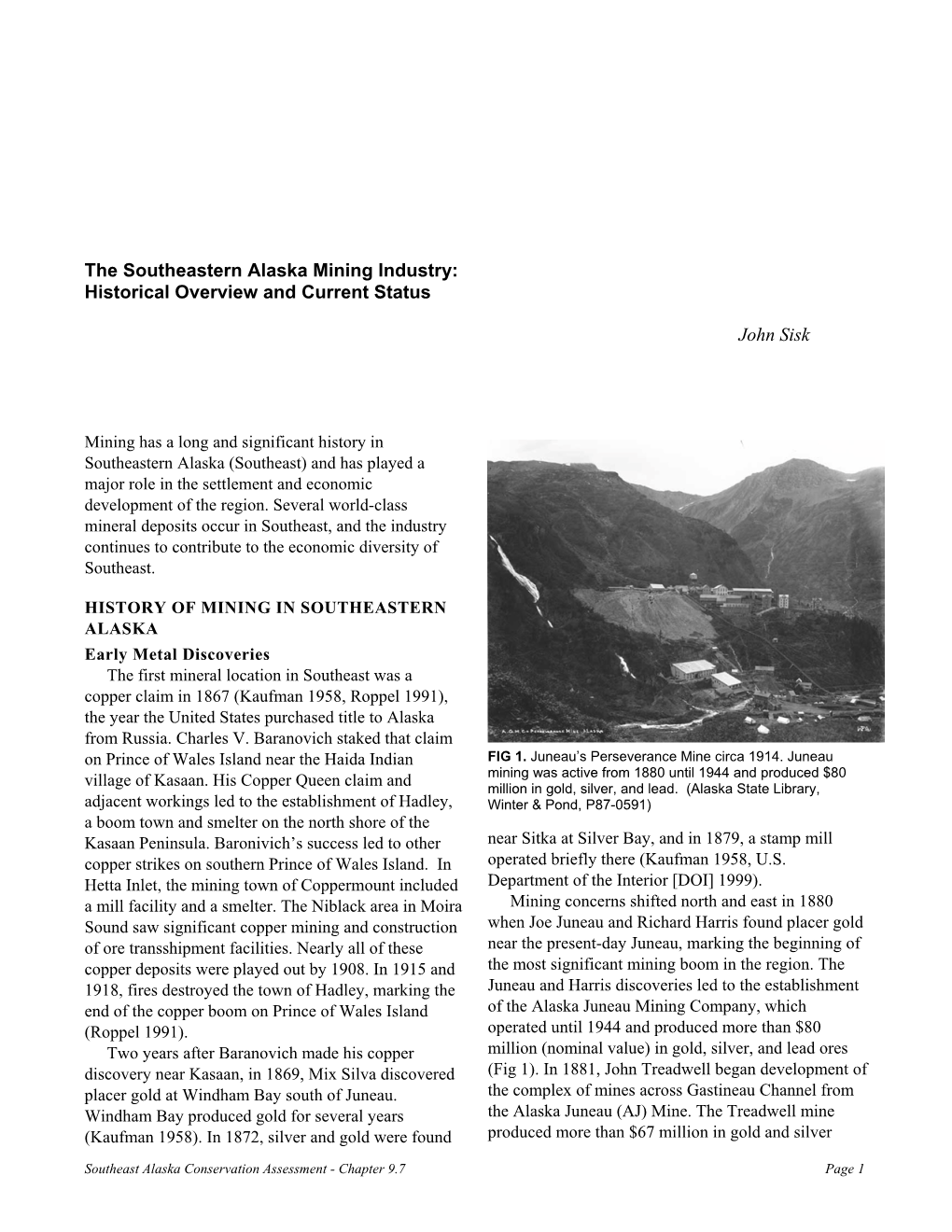 The Southeastern Alaska Mining Industry: Historical Overview and Current Status