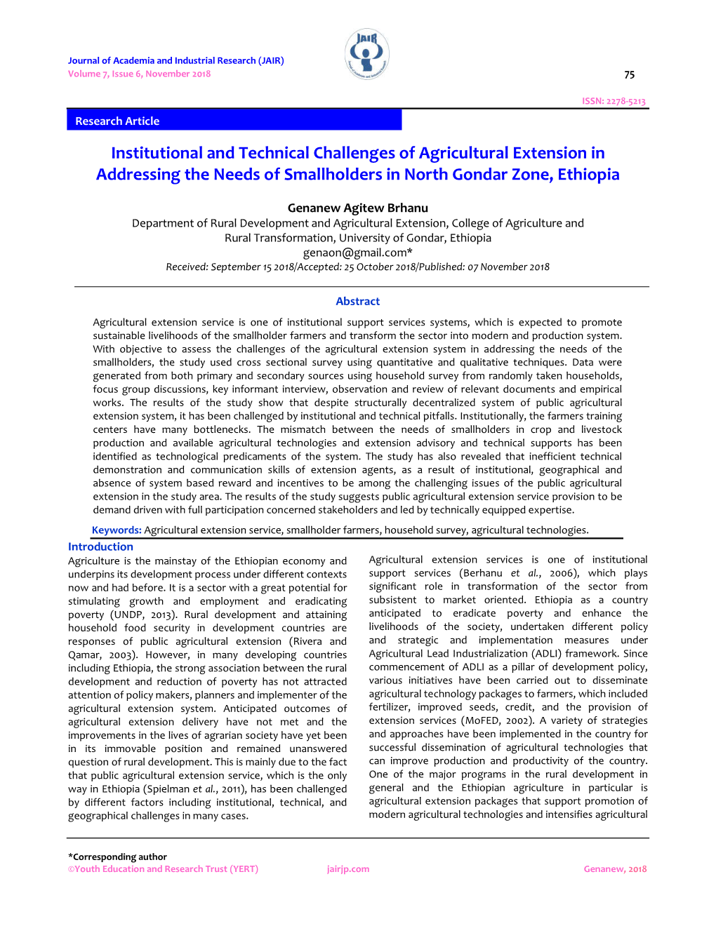 Institutional and Technical Challenges of Agricultural Extension in Addressing the Needs of Smallholders in North Gondar Zone, Ethiopia