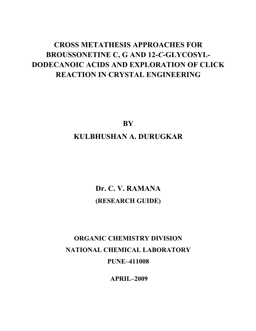 Dodecanoic Acids and Exploration of Click Reaction in Crystal Engineering