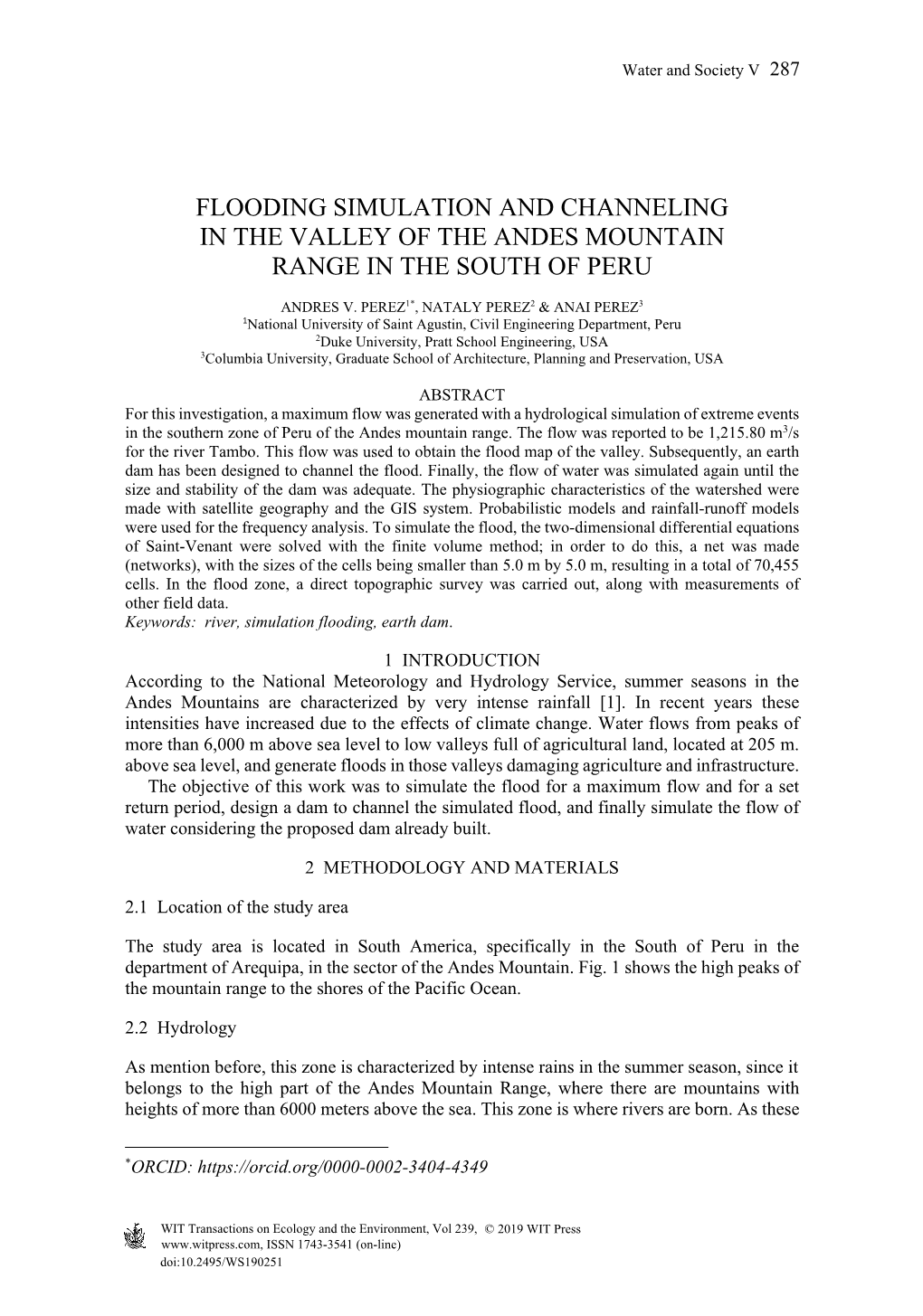 Flooding Simulation and Channeling in the Valley of the Andes Mountain Range in the South of Peru