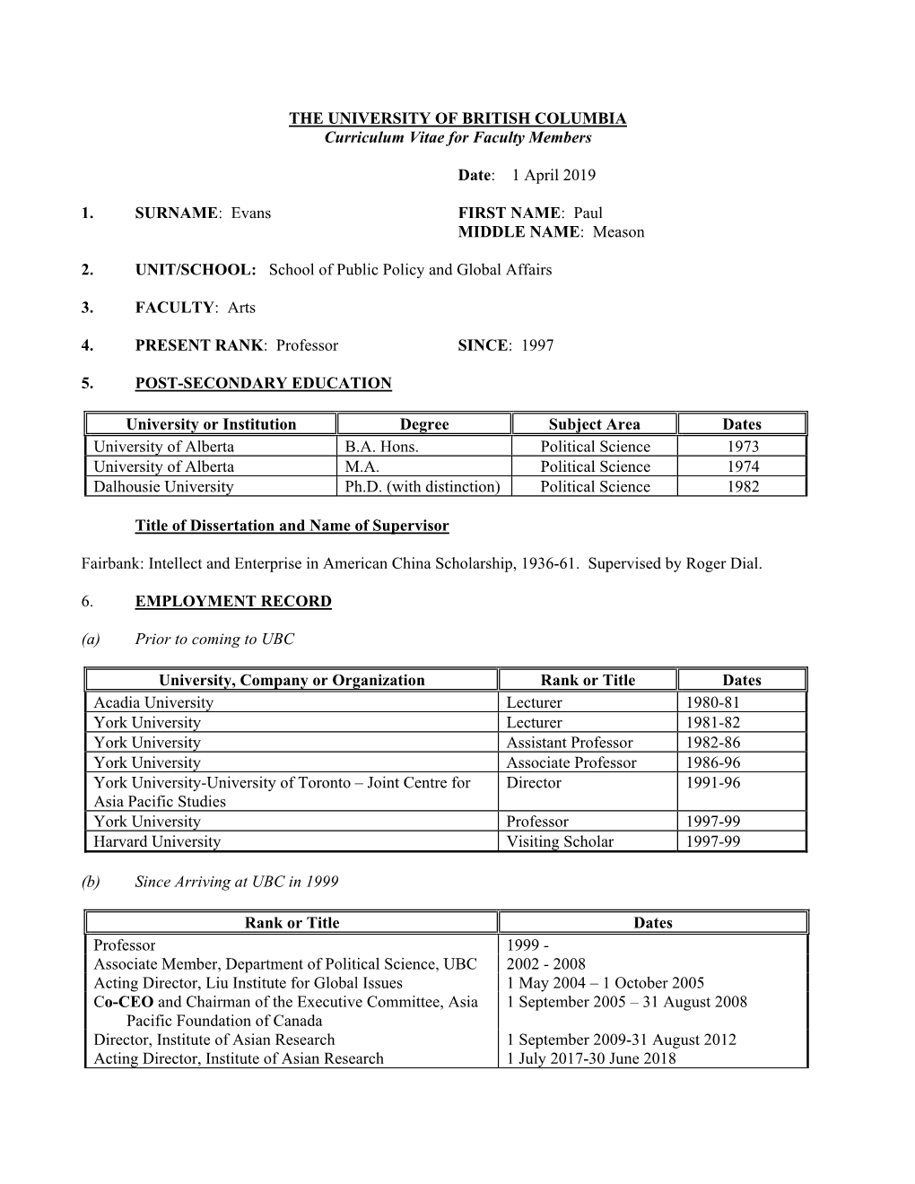 THE UNIVERSITY of BRITISH COLUMBIA Curriculum Vitae for Faculty Members