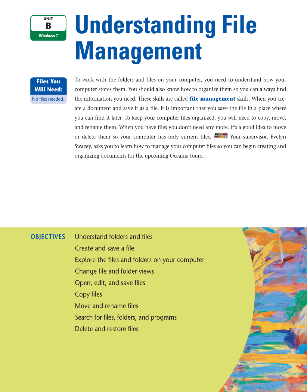 Understanding File Management FIGURE B-1: Sample Folder and File Hierarchy Windows 7