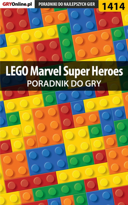 Poradnik GRY-Online Do Gry LEGO Marvel Super Heroes