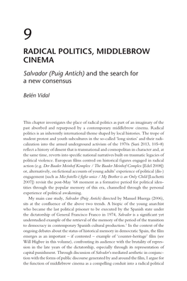 MIDDLEBROW CINEMA Salvador (Puig Antich) and the Search for a New Consensus