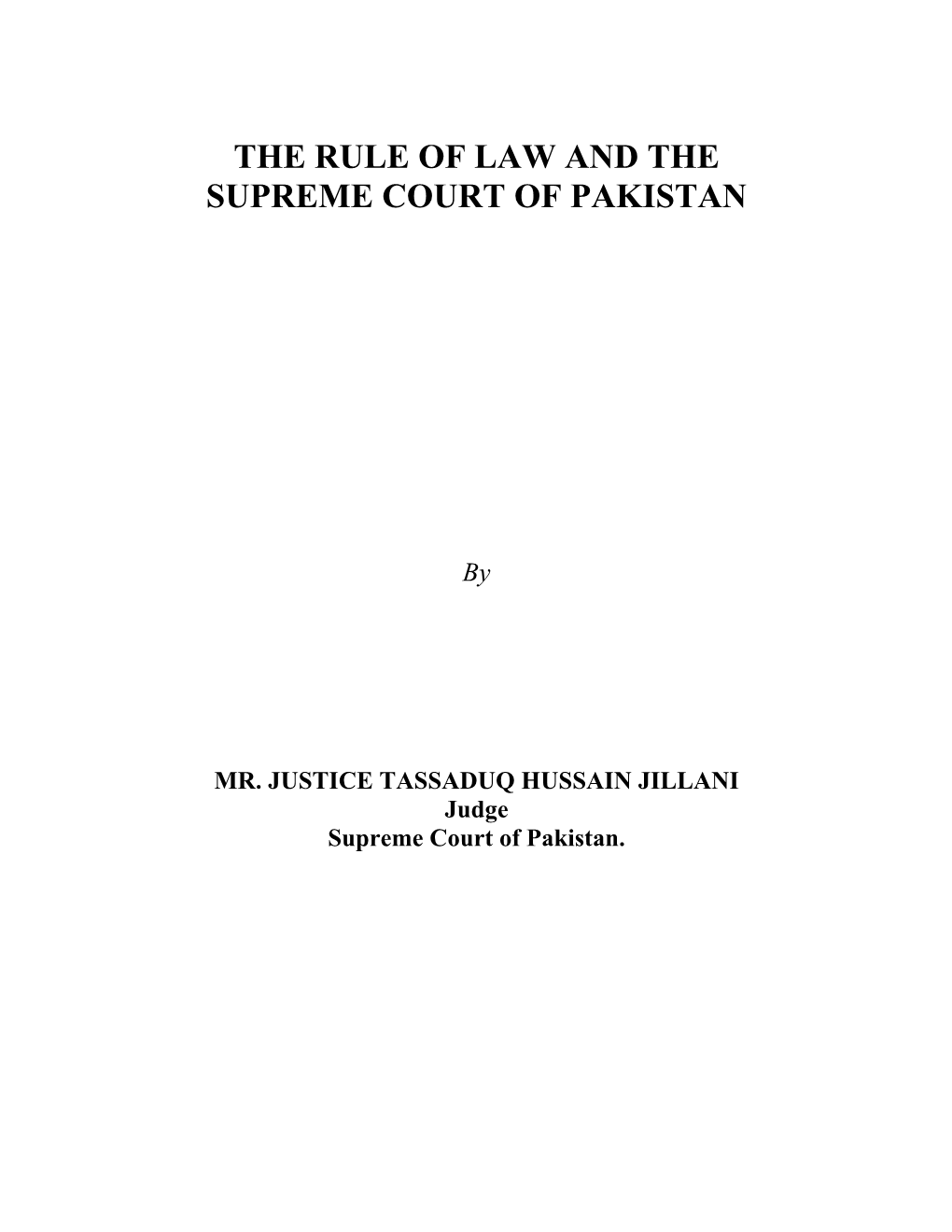 The Rule of Law and the Supreme Court of Pakistan