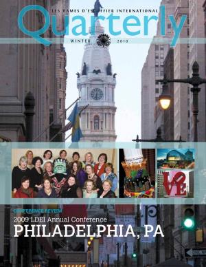 PHILADELPHIA, PA FEATURES in THIS ISSUE 5 2009 Annual Conference in Philadelphia
