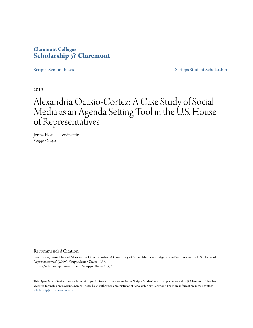 Alexandria Ocasio-Cortez: a Case Study of Social Media As an Agenda Setting Tool in the U.S