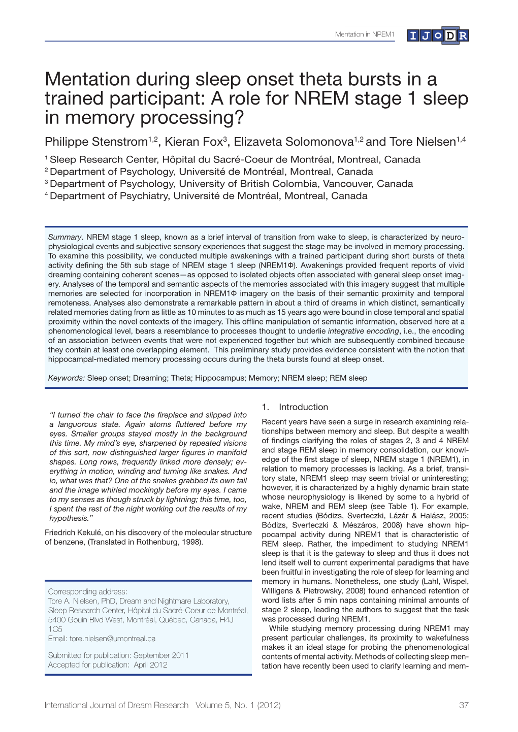 Mentation During Sleep Onset Theta Bursts in a Trained Participant: a Role for NREM Stage 1 Sleep in Memory Processing?