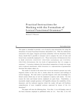 Practical Instructions for Working with the Formalism of Lexical Functional Grammar*