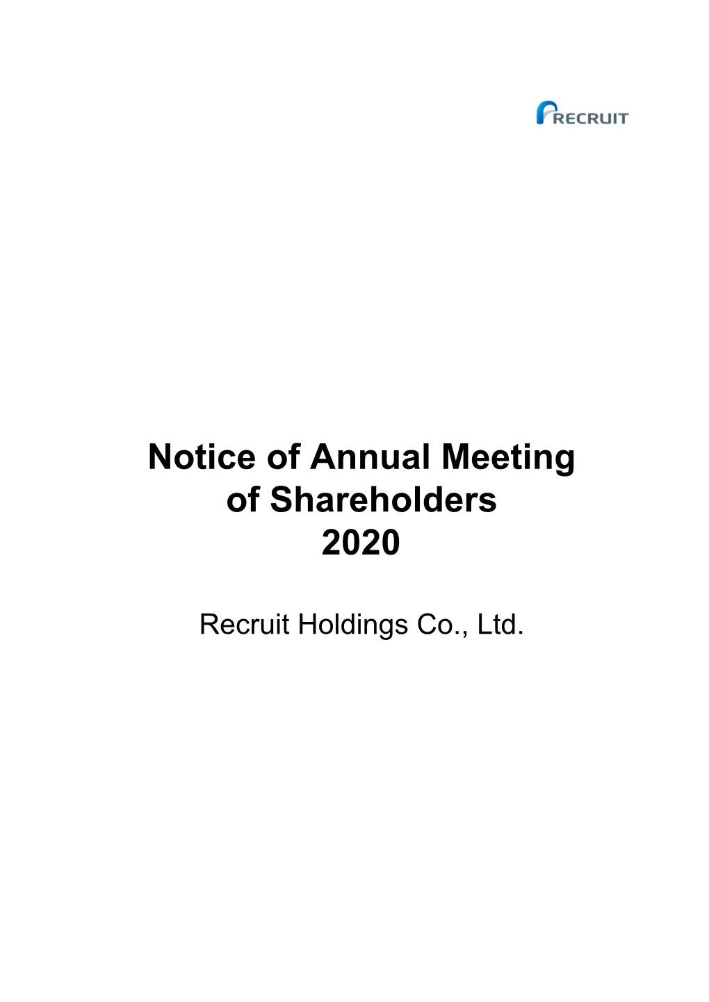 Notice of Annual Meeting of Shareholders 2020 Recruit Holdings Co., Ltd