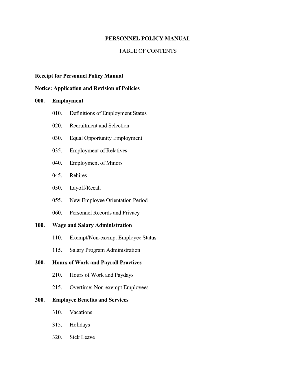 PERSONNEL POLICY MANUAL TABLE of CONTENTS Receipt For