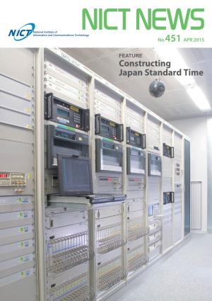 Constructing Japan Standard Time No.451 APR 2015 National Institute of Information and Communications Technology